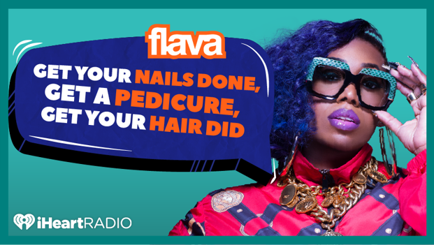 WIN: FLAVA's Get Your Nails Done, Get A Pedicure, Get Your Hair Did!