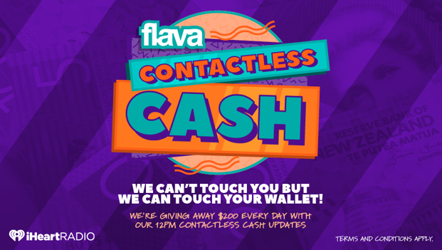 WIN: FLAVA'S CONTACTLESS CASH