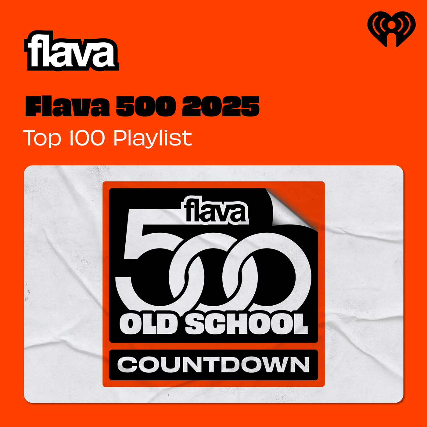 Flava 500 Old School Countdown Top 100